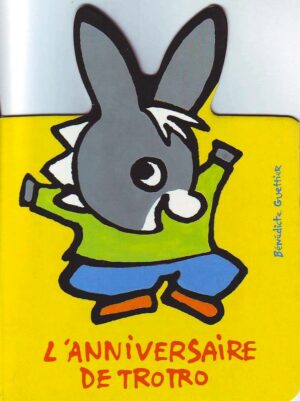 Livre Trotro Anniversaire